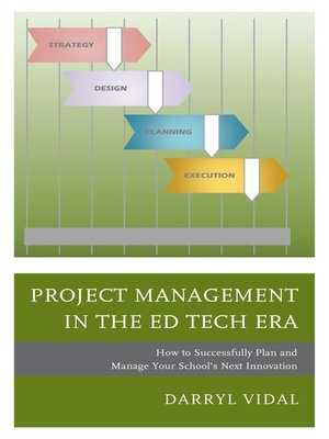cover image of Project Management in the Ed Tech Era